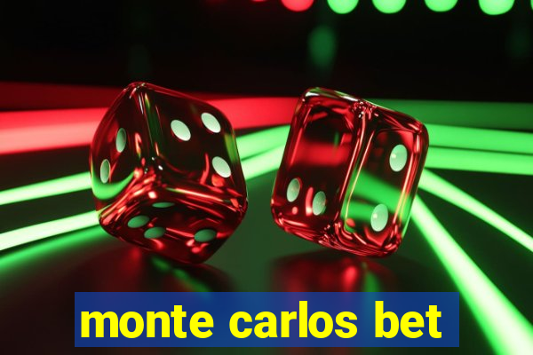 monte carlos bet